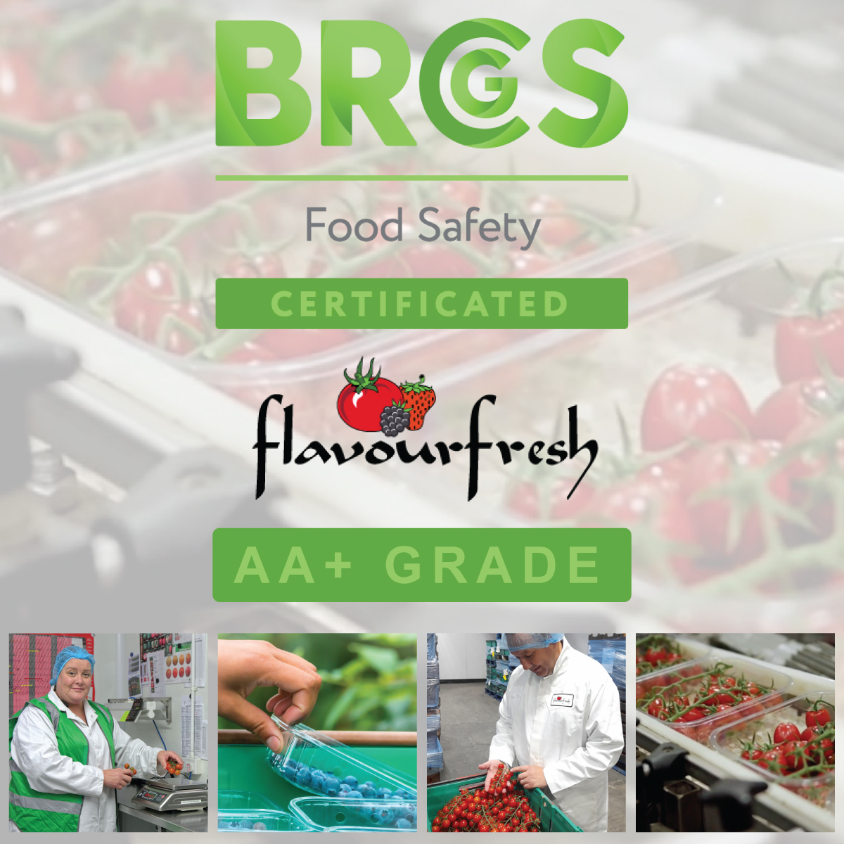 Flavourfresh achieve AA+ BRCGS Food Safety Certification